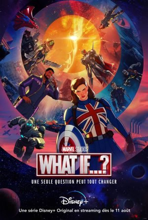 Marvel Saga - What if... - série animée (2021)