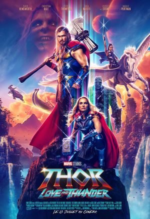Marvel Saga - Thor : Love and Thunder (2022)