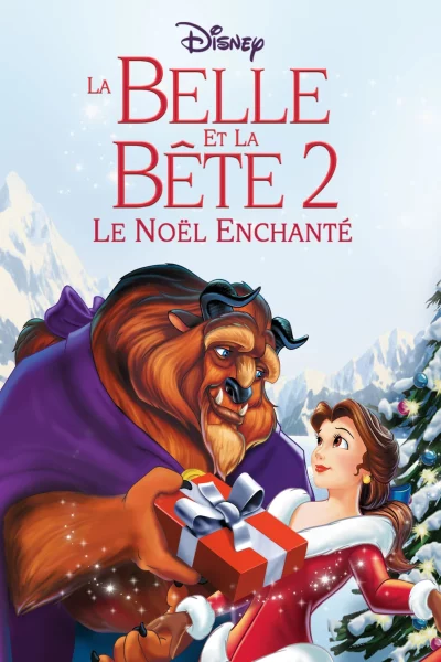 La Belle et la Bete 2 Un Noel Enchante